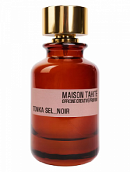 Maison Tahité – Officine Creative Profumi Tonka Sel-Noir